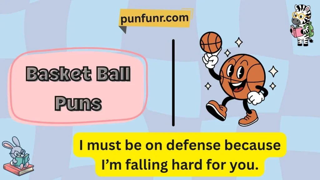 Basket Ball Puns