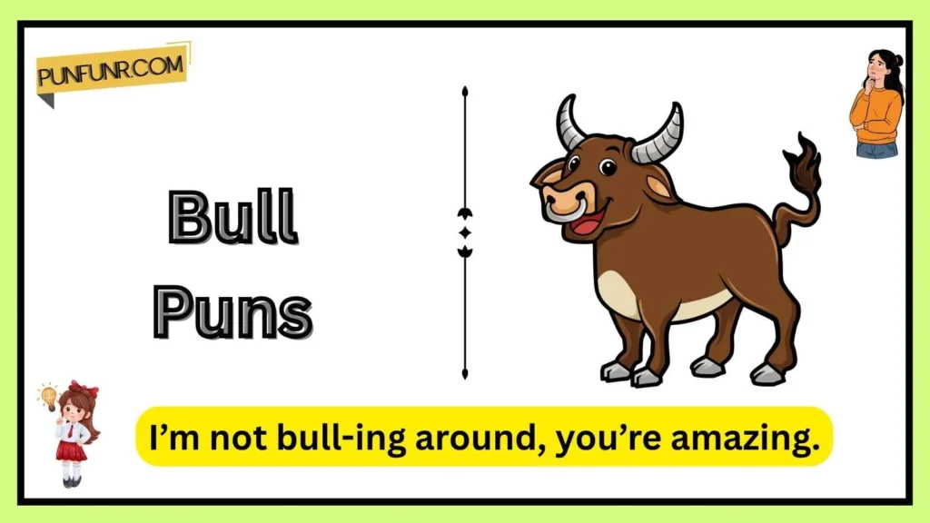 Bull Puns