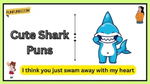 Cute Shark Puns