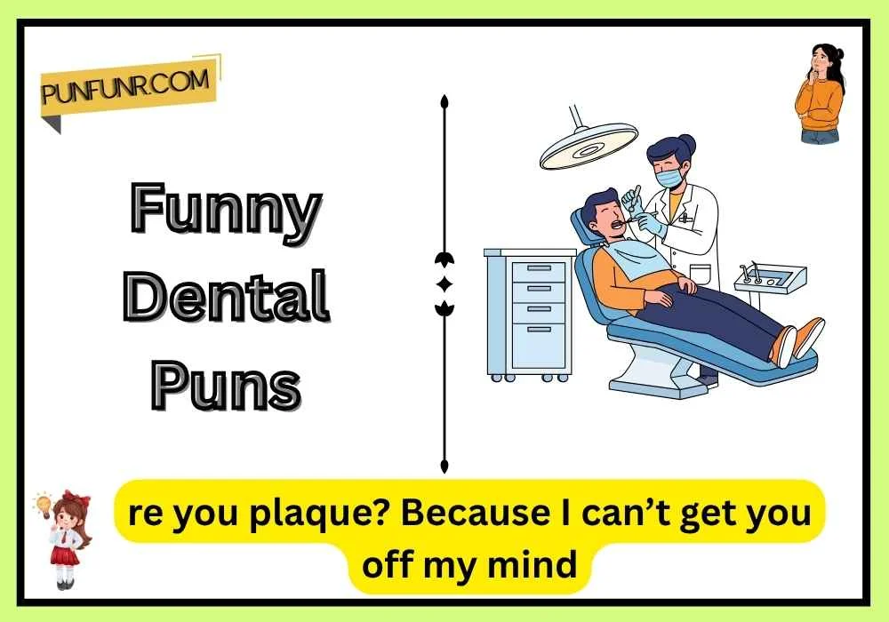 Funny Dental Puns