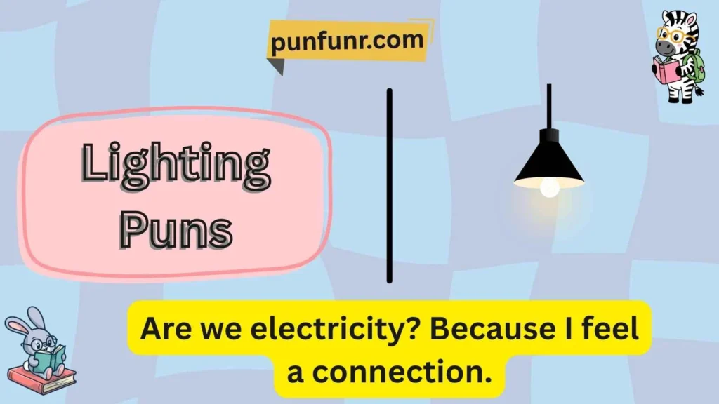 Lighting Puns