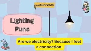 Lighting Puns