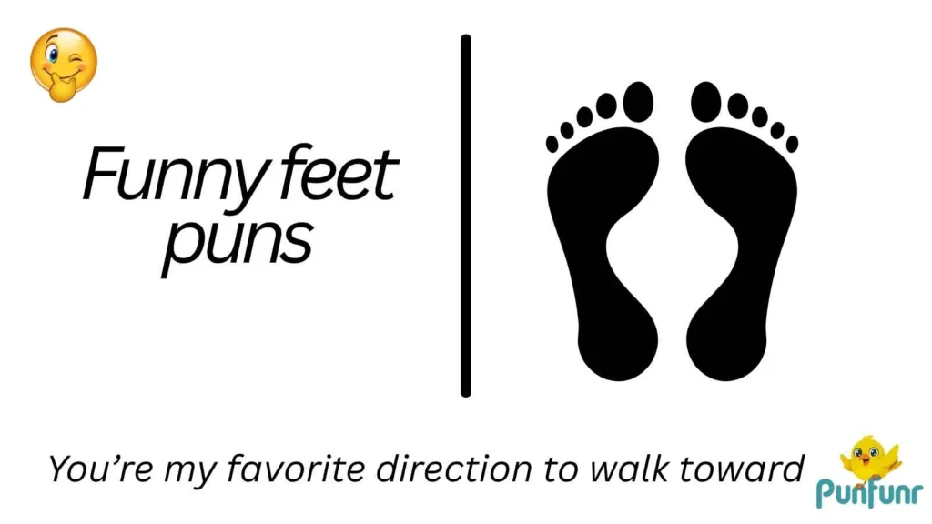 Funny feet puns