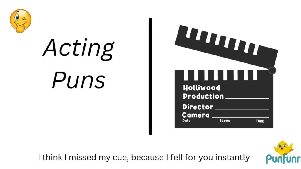 Acting Puns