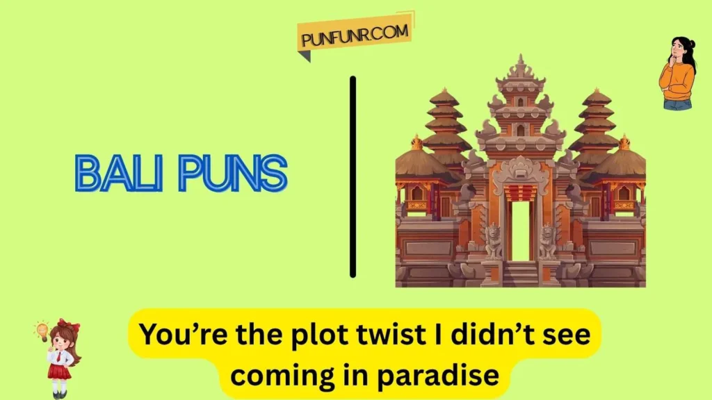 Bali Puns