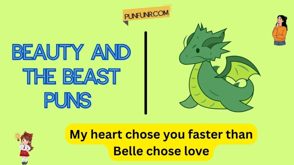 Beauty and the Beast Puns