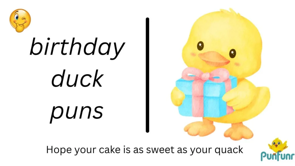 birthday duck puns