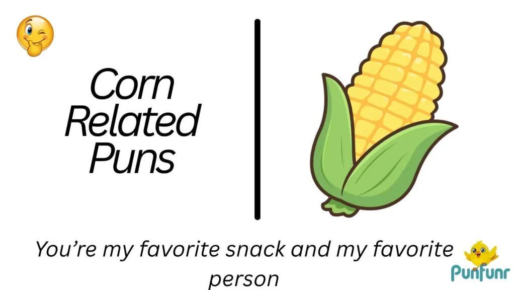 Corn Related Puns