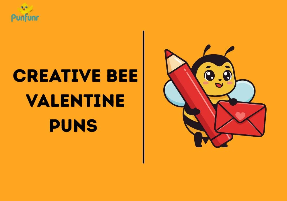 Creative Bee Valentine Puns 