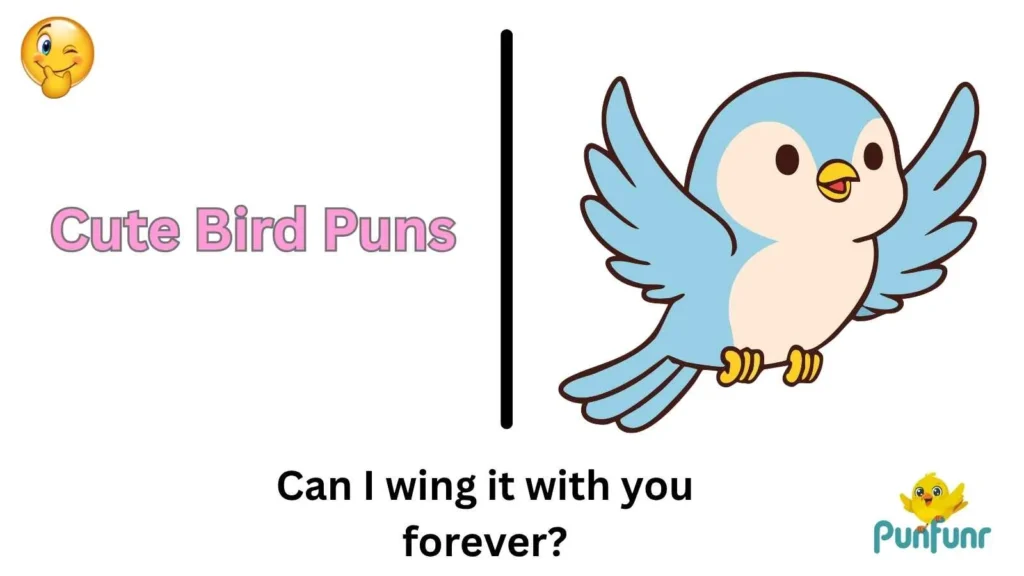 Cute Bird Puns