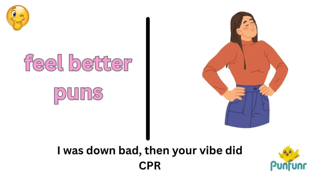 feel better puns