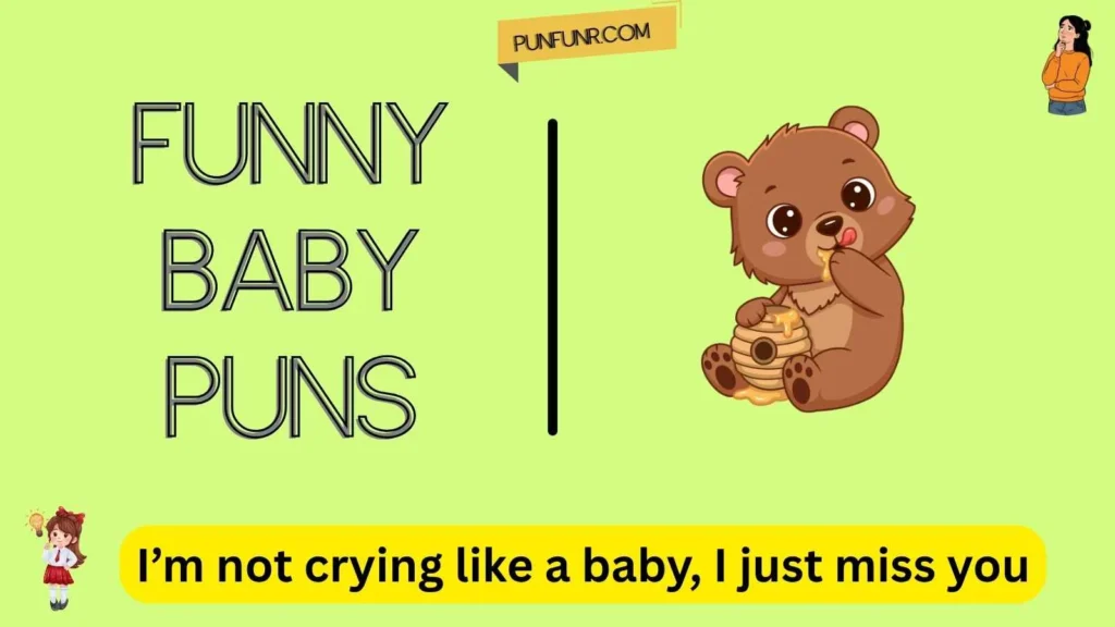 Funny Baby Puns