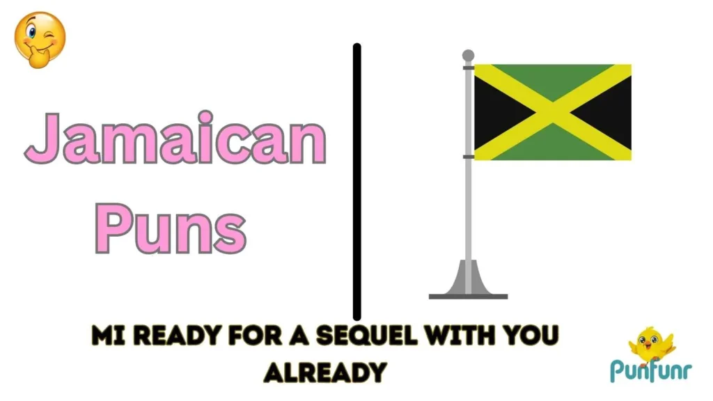 Jamaican Puns