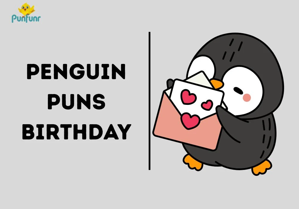 Penguin Puns Birthday