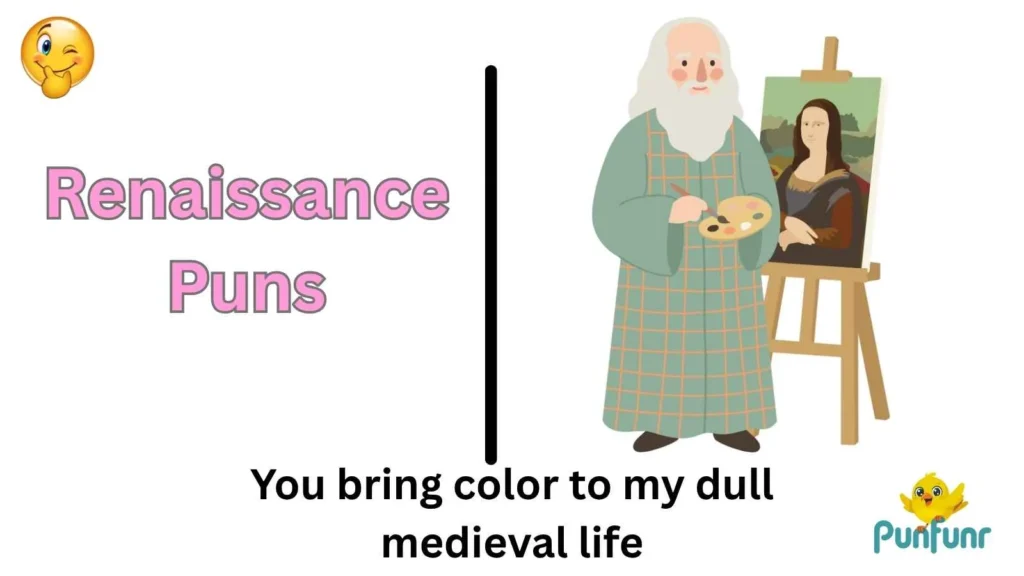 Renaissance Puns