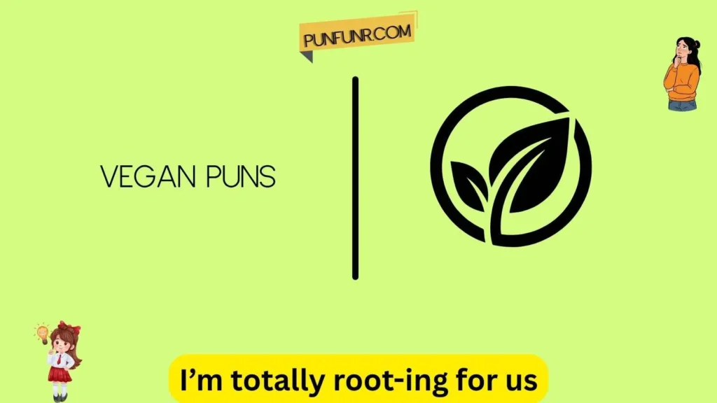 Vegan Puns