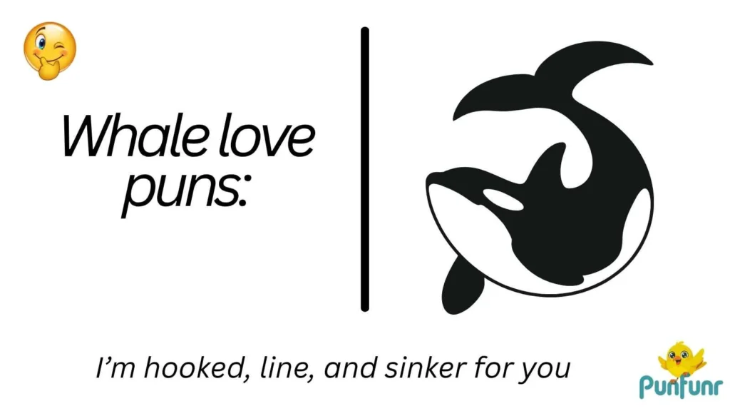 Whale love puns: