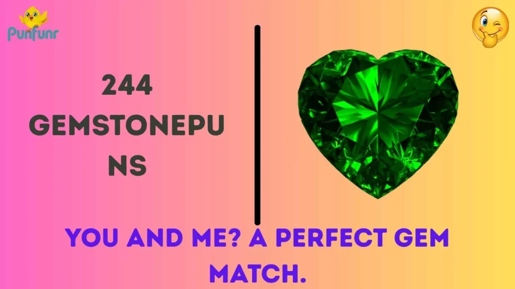 244-gemstone puns