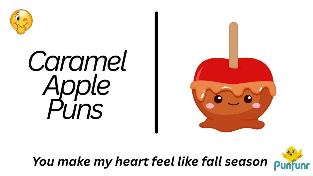 Caramel Apple Puns