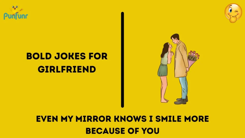Bold Jokes for Girlfriend