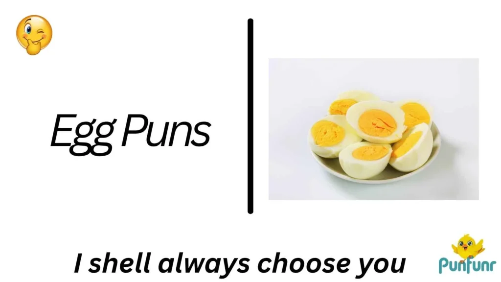 Egg Puns