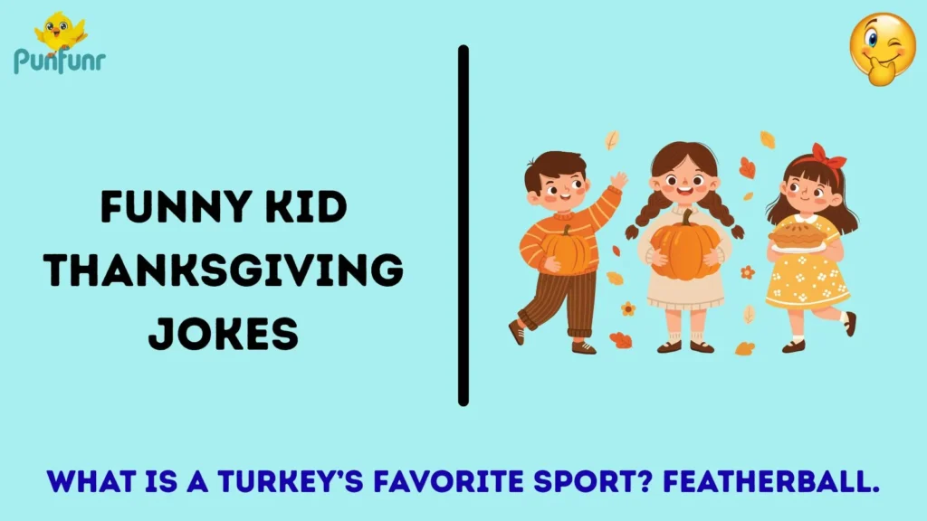Funny Kid Thanksgiving Jokes
