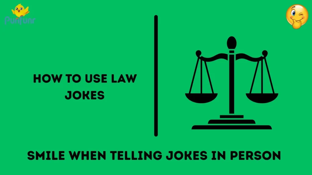 How to Use Law Jokes