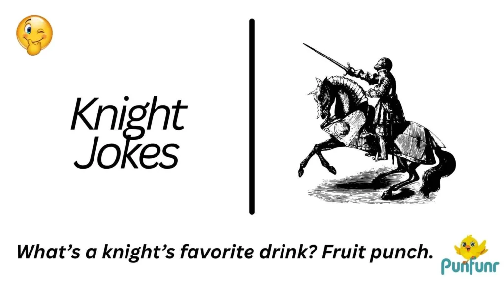 Knight Jokes