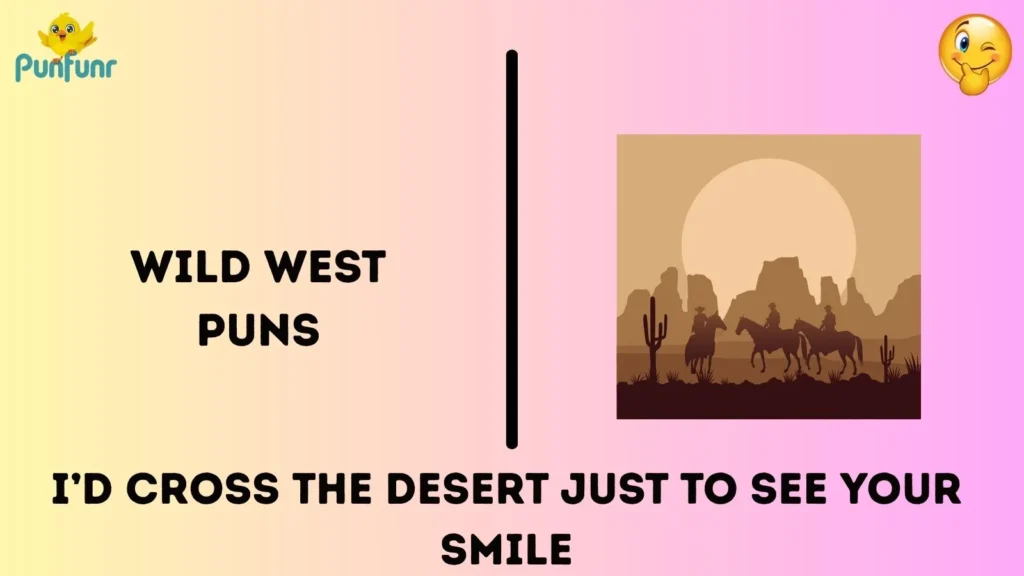 Wild West Puns