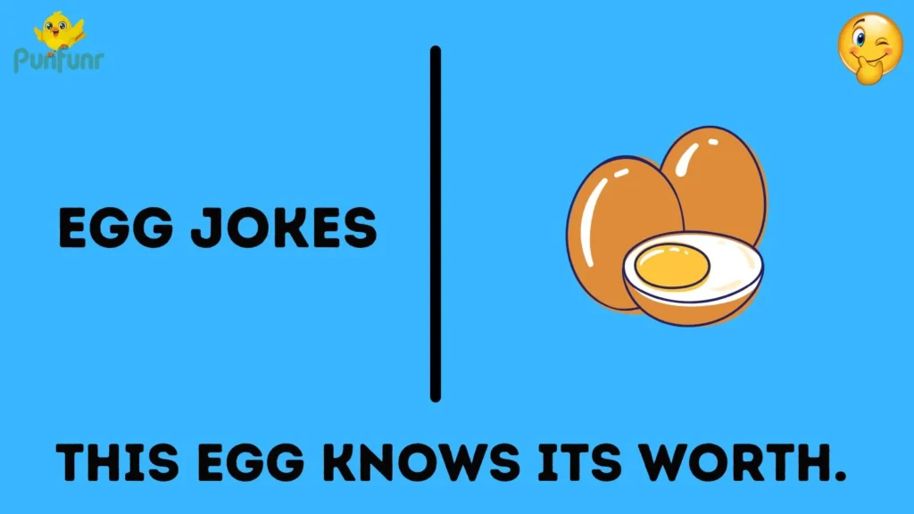 Egg Jokes