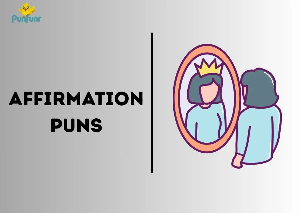 affirmation-puns