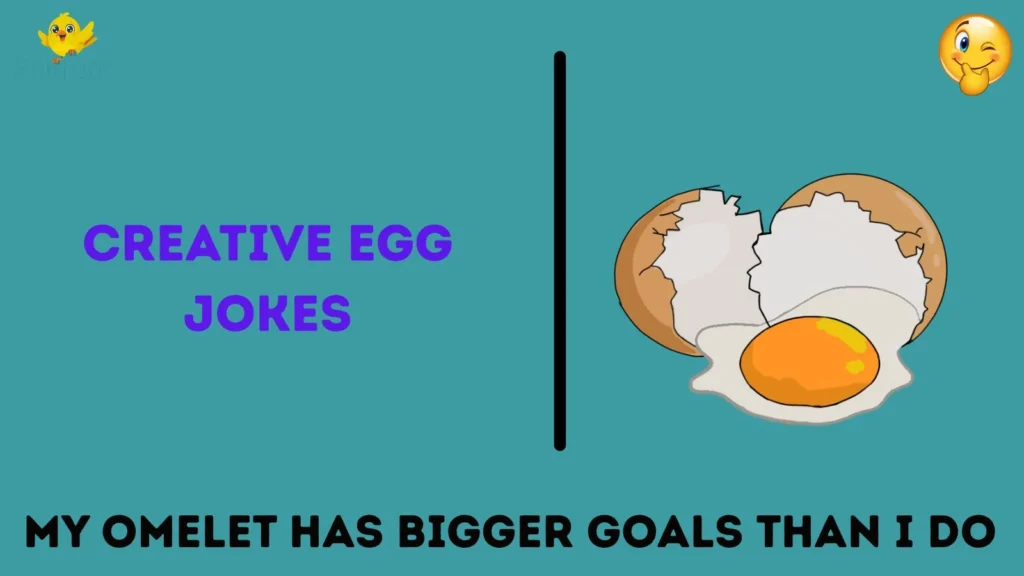Creative Egg Jokes