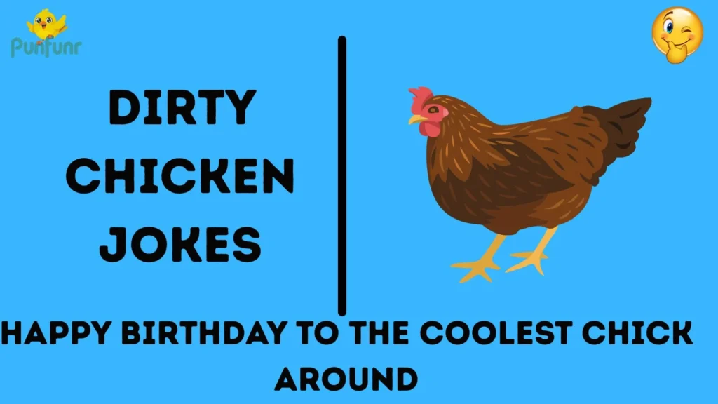 Dirty Chicken Jokes