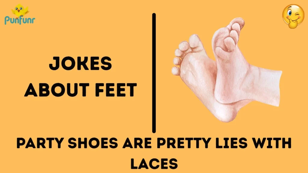Jokes About Feet