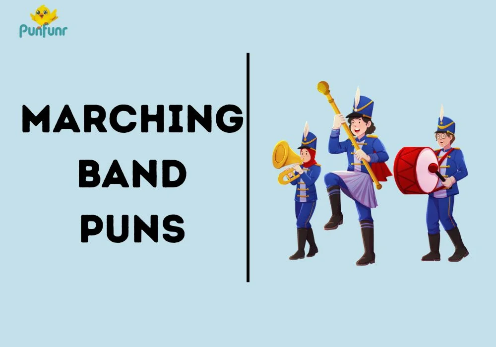 Marching Band Puns