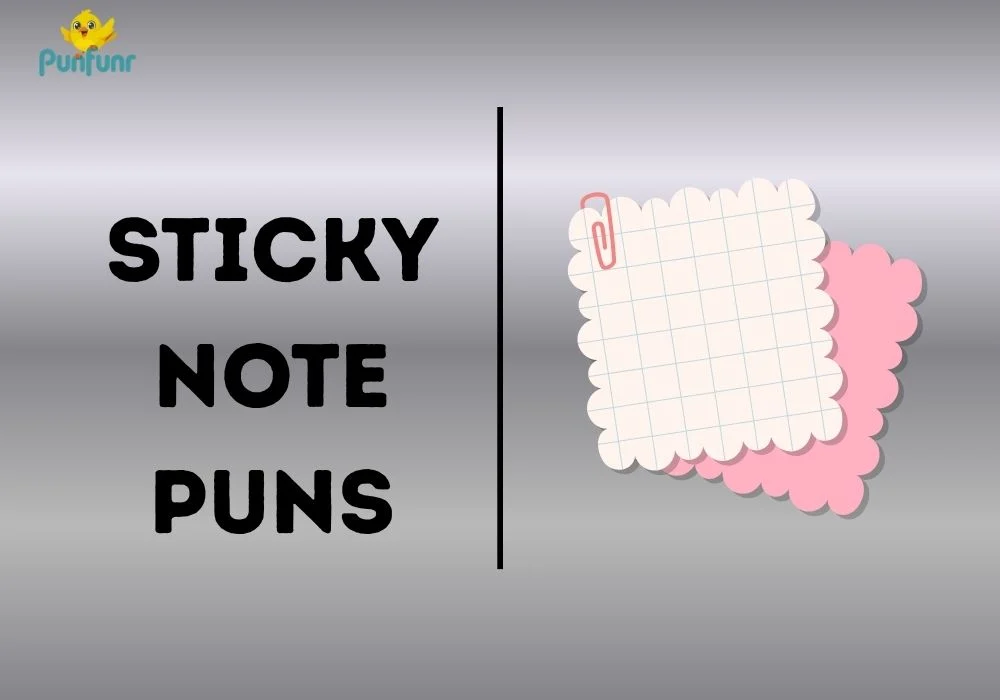 Sticky Note Puns