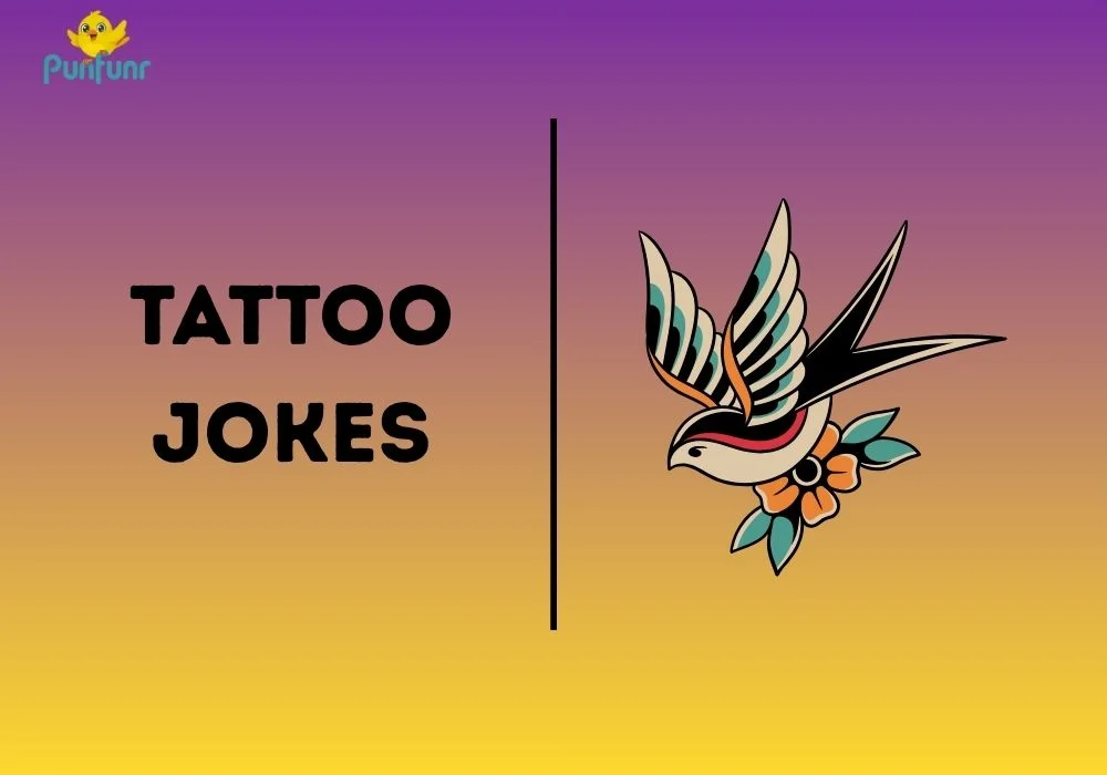 tattoo jokes
